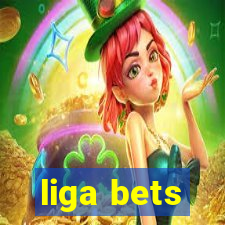 liga bets