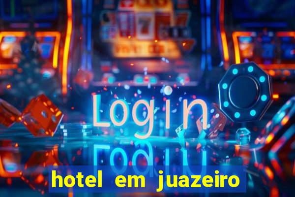 hotel em juazeiro da bahia