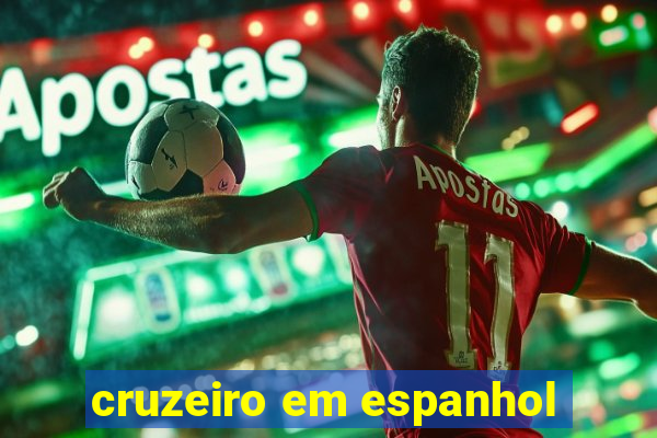 cruzeiro em espanhol