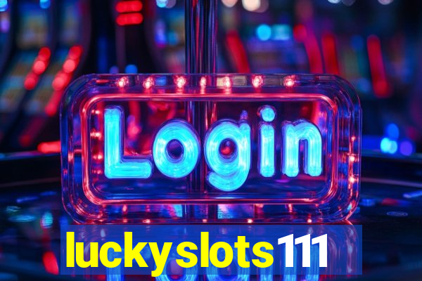 luckyslots111