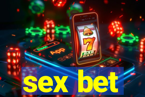 sex bet