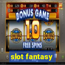 slot fantasy