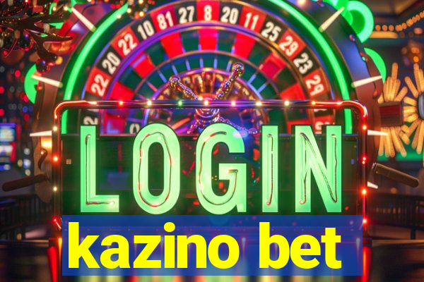 kazino bet