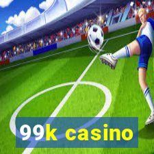 99k casino