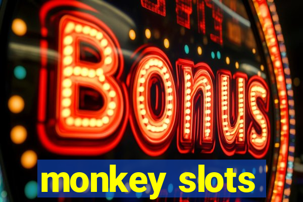 monkey slots