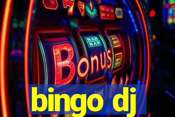 bingo dj