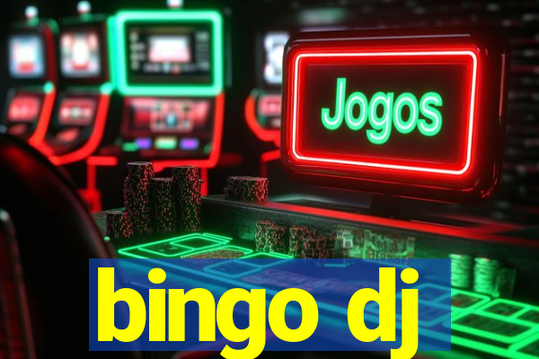 bingo dj