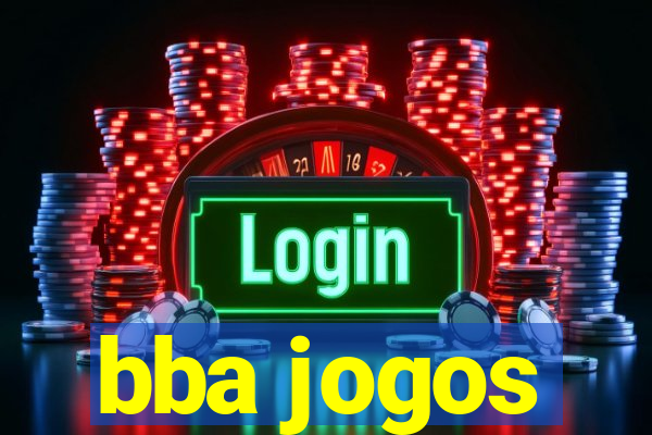 bba jogos