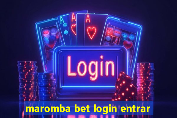 maromba bet login entrar