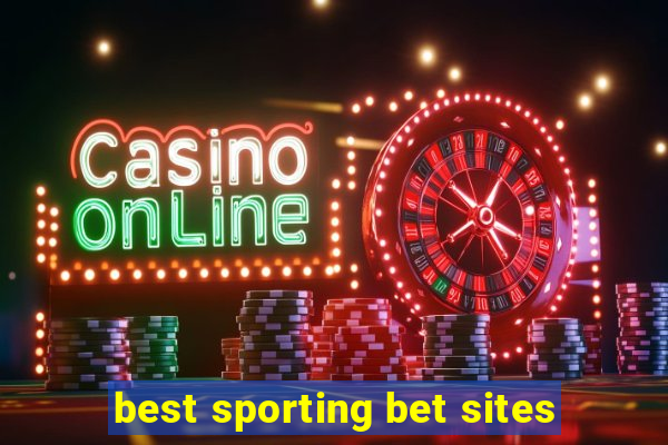 best sporting bet sites