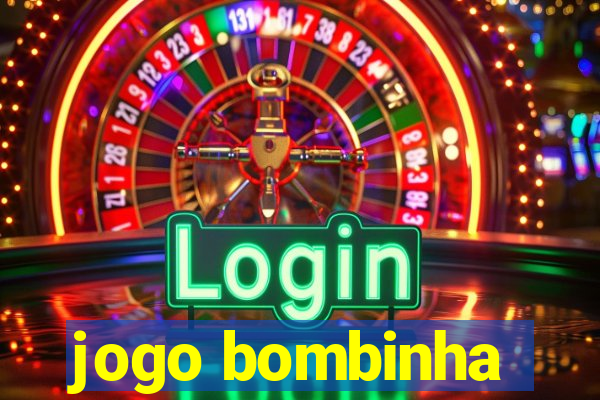 jogo bombinha