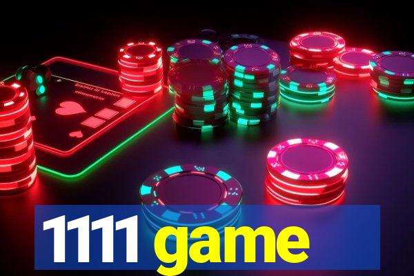 1111 game