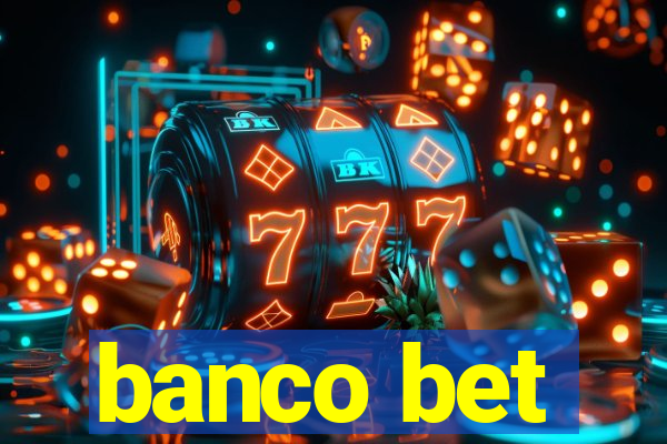 banco bet