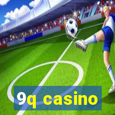 9q casino