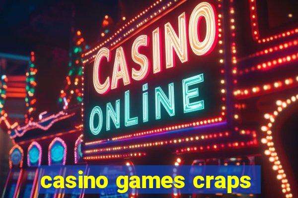 casino games craps