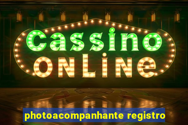 photoacompanhante registro