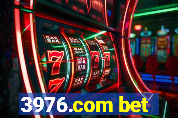 3976.com bet