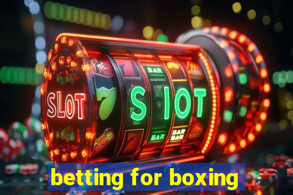 betting for boxing