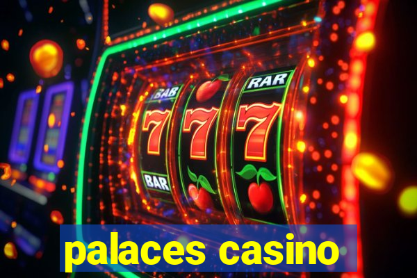 palaces casino