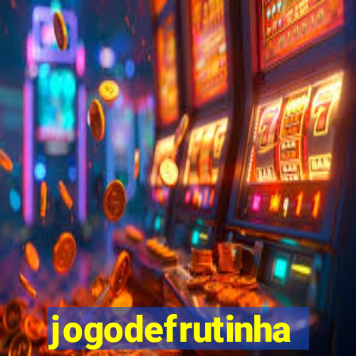 jogodefrutinha