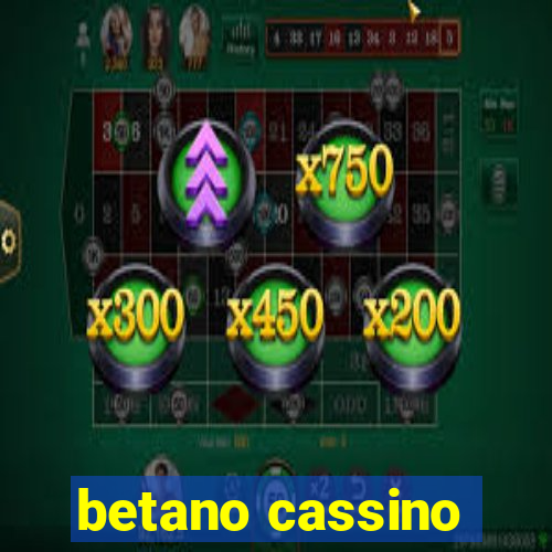 betano cassino