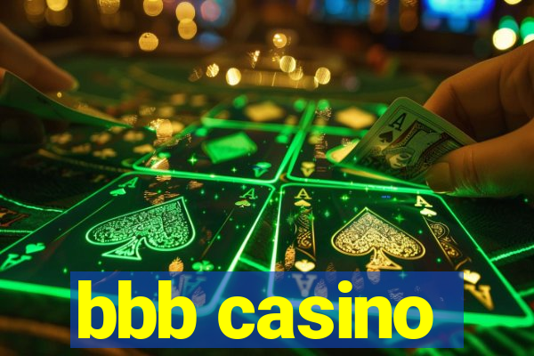 bbb casino