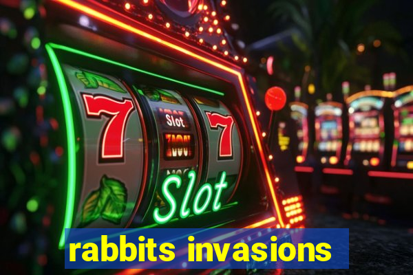 rabbits invasions