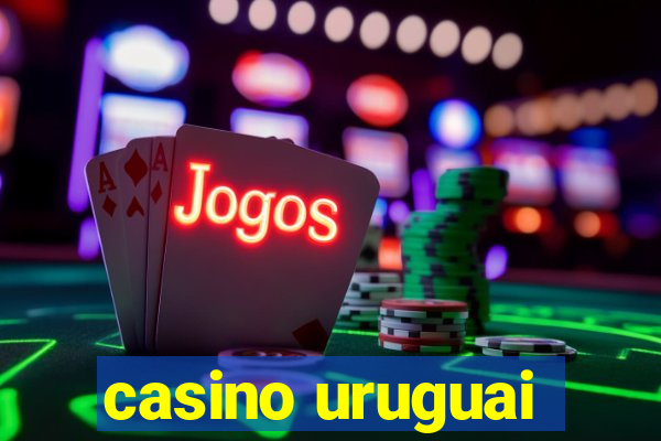 casino uruguai