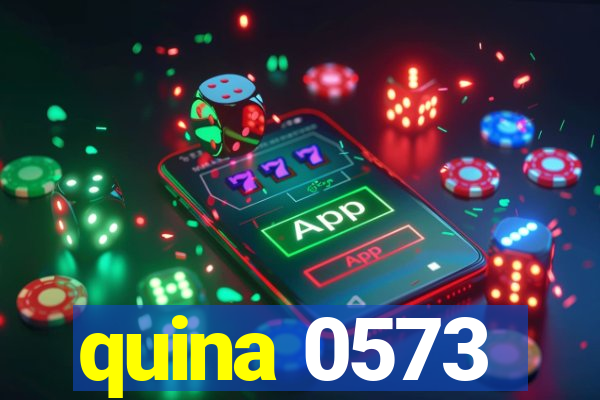 quina 0573