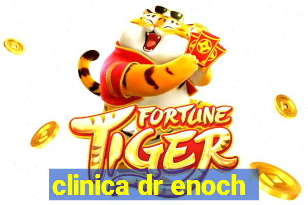 clinica dr enoch