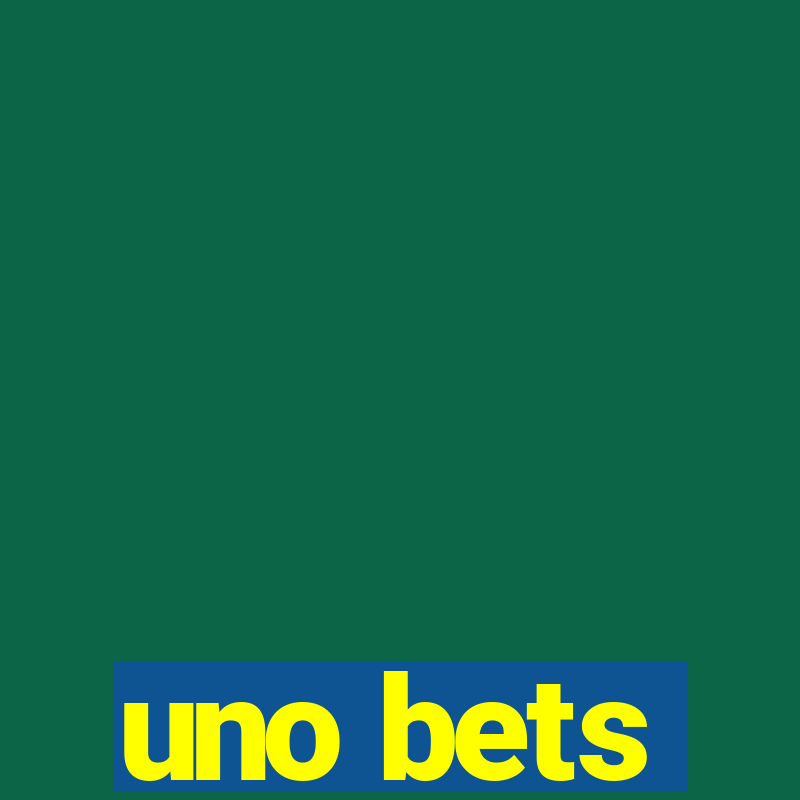 uno bets