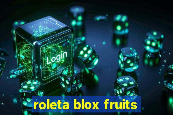 roleta blox fruits