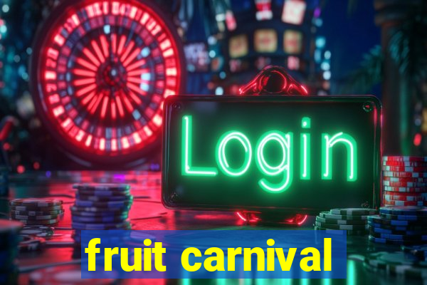 fruit carnival