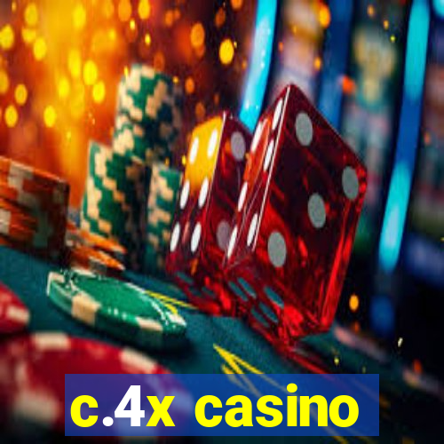 c.4x casino