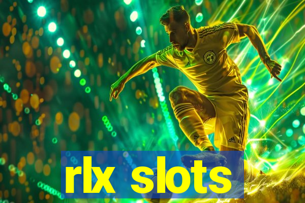 rlx slots