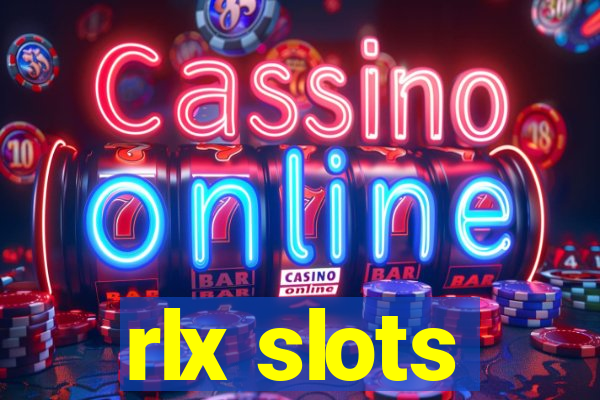 rlx slots