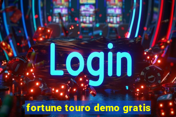 fortune touro demo gratis