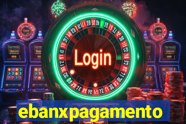 ebanxpagamento