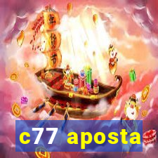 c77 aposta