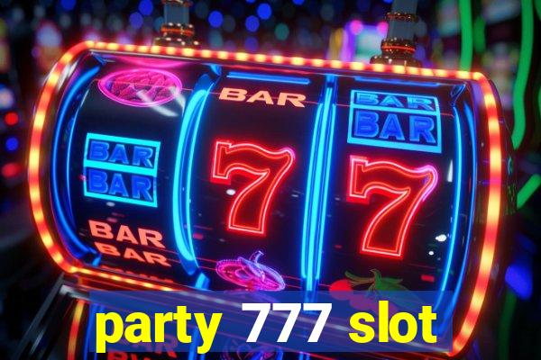 party 777 slot