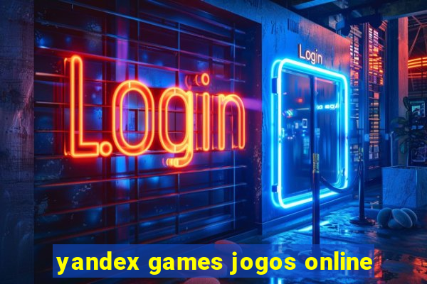 yandex games jogos online