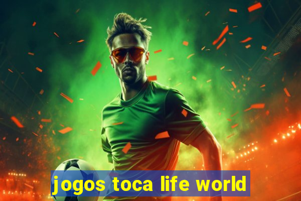 jogos toca life world