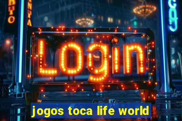 jogos toca life world