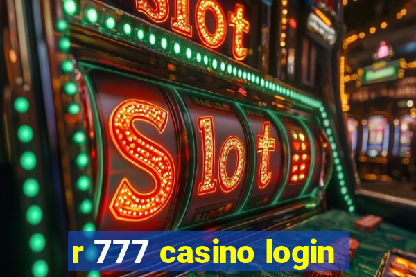 r 777 casino login