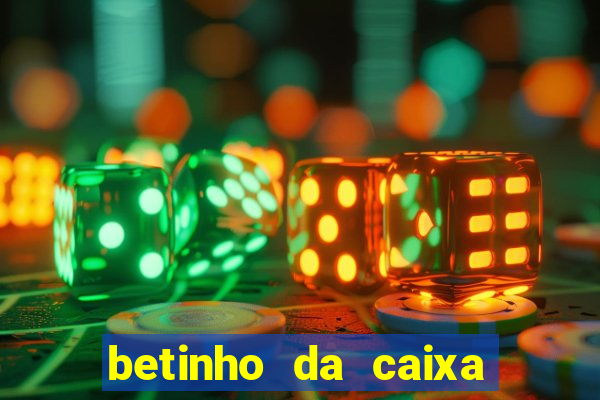 betinho da caixa de marcha