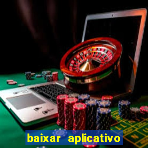 baixar aplicativo para fazer jogo do bicho