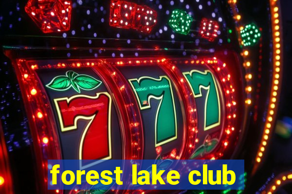 forest lake club