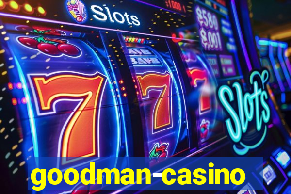 goodman-casino