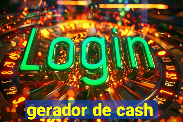 gerador de cash