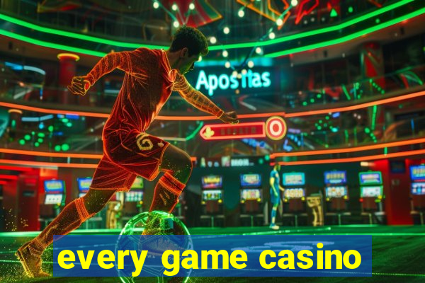 every game casino